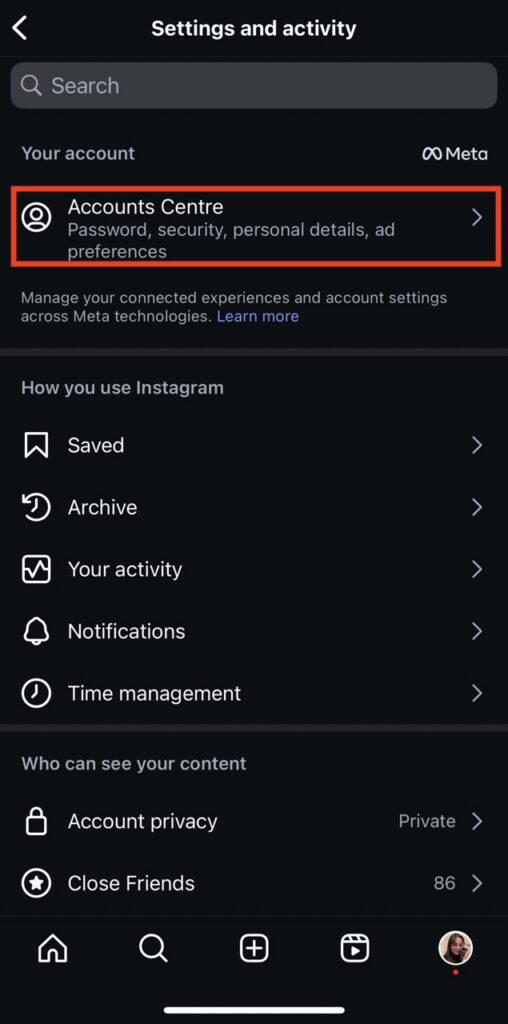 Tap the “Account Centre"