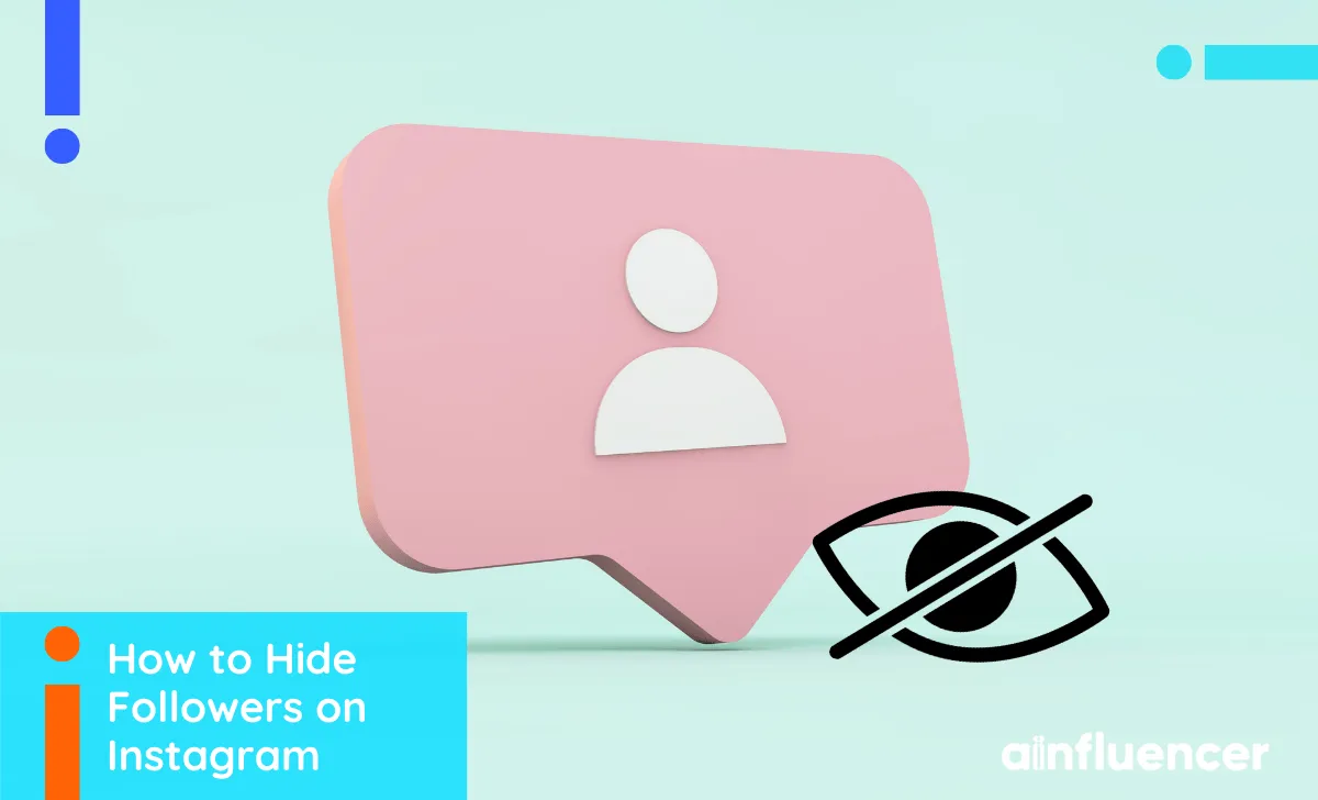 You are currently viewing How to Hide Followers on Instagram: 4 Must-Know Privacy Tips