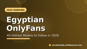 Read more about the article 40 Hottest Egyptian OnlyFans Models to Follow in 2026