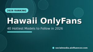 Read more about the article 40 Hottest Hawaii OnlyFans Models to Follow in 2026