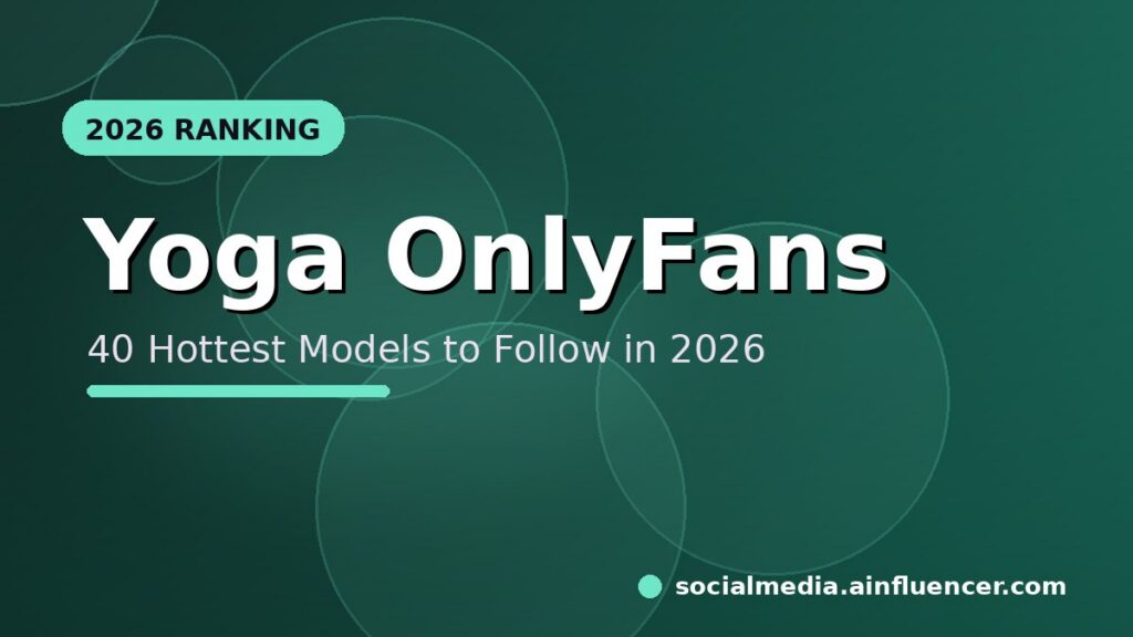 Read more about the article 40 Hottest Yoga OnlyFans Models to Follow in 2026
