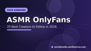 Read more about the article 20 Best ASMR OnlyFans Creators to Follow in 2026