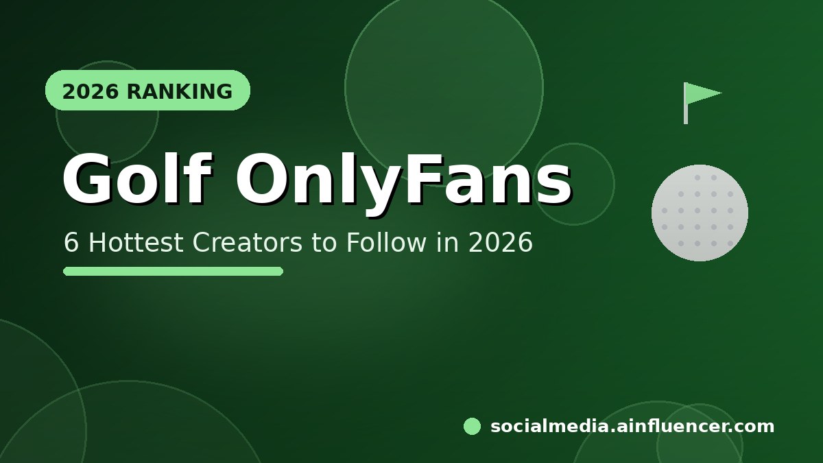 You are currently viewing 6 Hottest Golf OnlyFans Creators to Follow in 2026