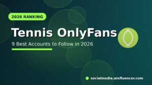 Read more about the article 9 Best Tennis OnlyFans Accounts to Follow in 2026